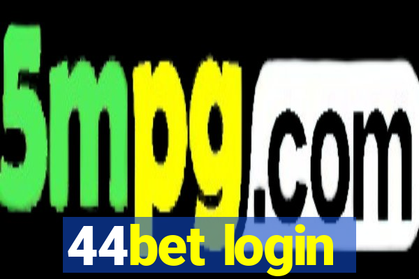 44bet login