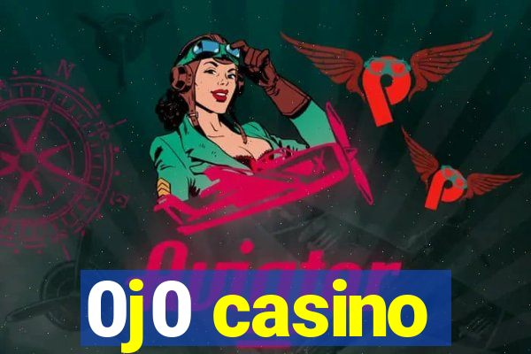 0j0 casino