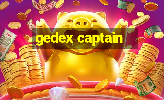 gedex captain