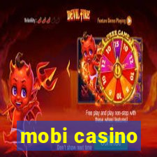 mobi casino