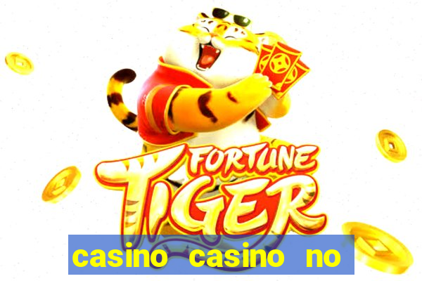 casino casino no deposit bonus