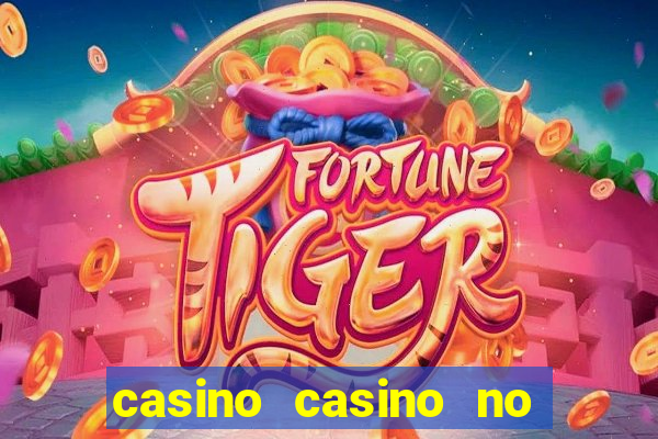 casino casino no deposit bonus