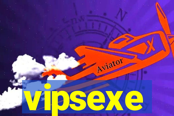 vipsexe