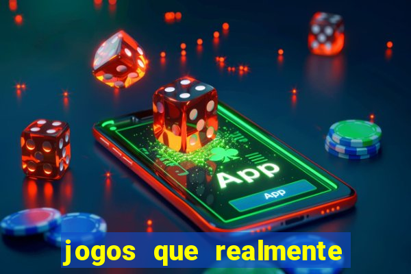 jogos que realmente pagam na hora