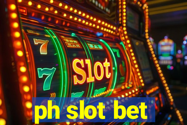 ph slot bet