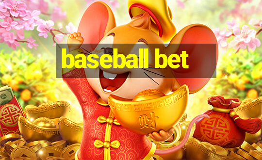 baseball bet