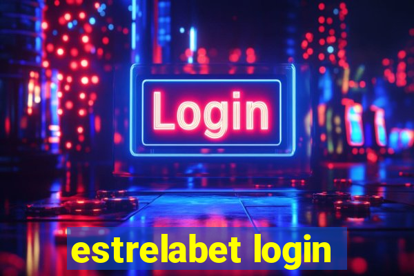 estrelabet login