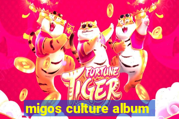 migos culture album