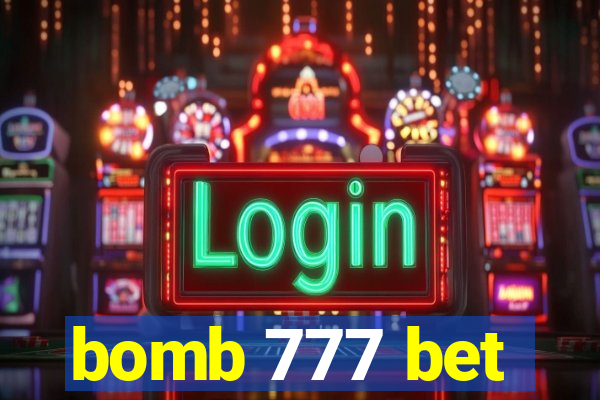 bomb 777 bet