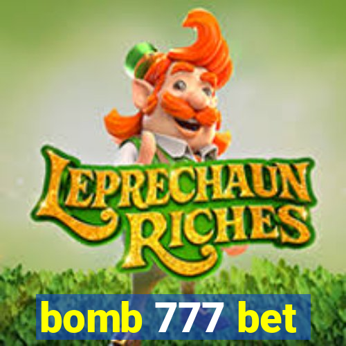 bomb 777 bet