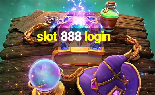 slot 888 login