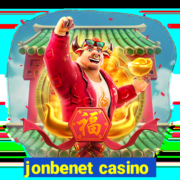 jonbenet casino