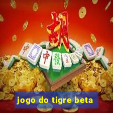 jogo do tigre beta