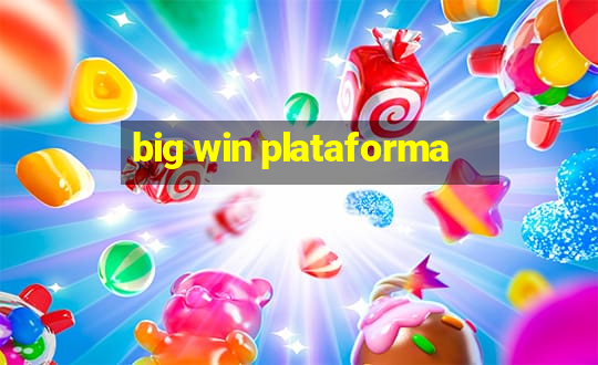 big win plataforma