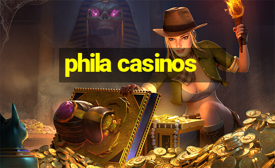 phila casinos