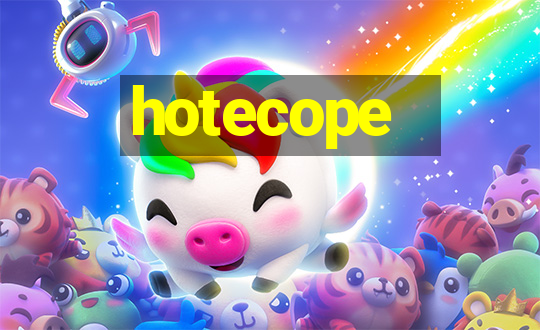 hotecope