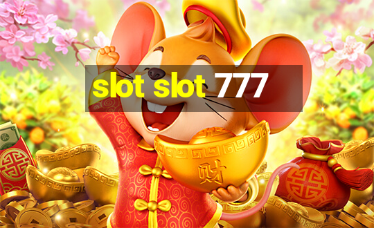 slot slot 777