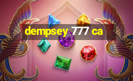 dempsey 777 ca