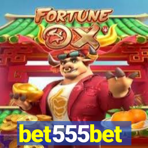 bet555bet