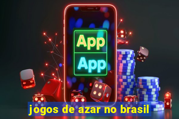 jogos de azar no brasil