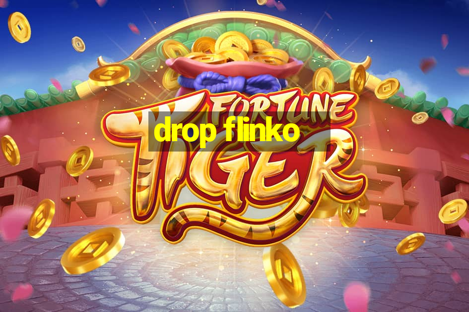 drop flinko