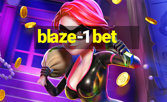 blaze-1 bet