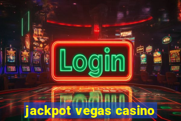 jackpot vegas casino