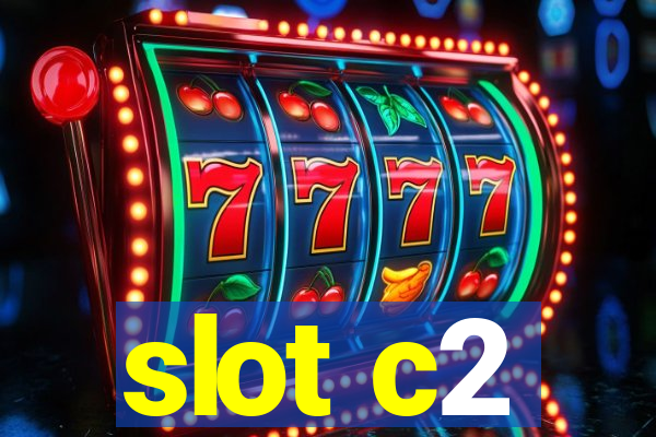 slot c2