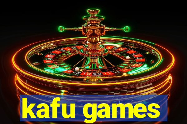 kafu games