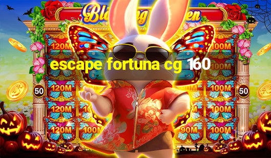 escape fortuna cg 160