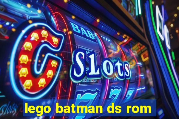 lego batman ds rom