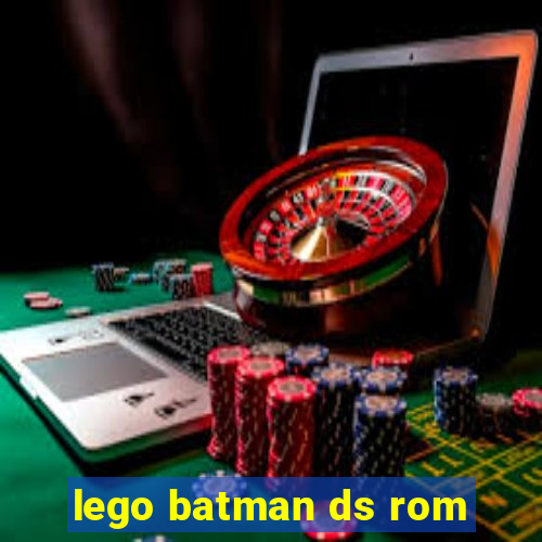 lego batman ds rom