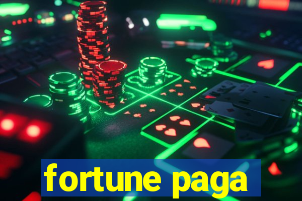 fortune paga