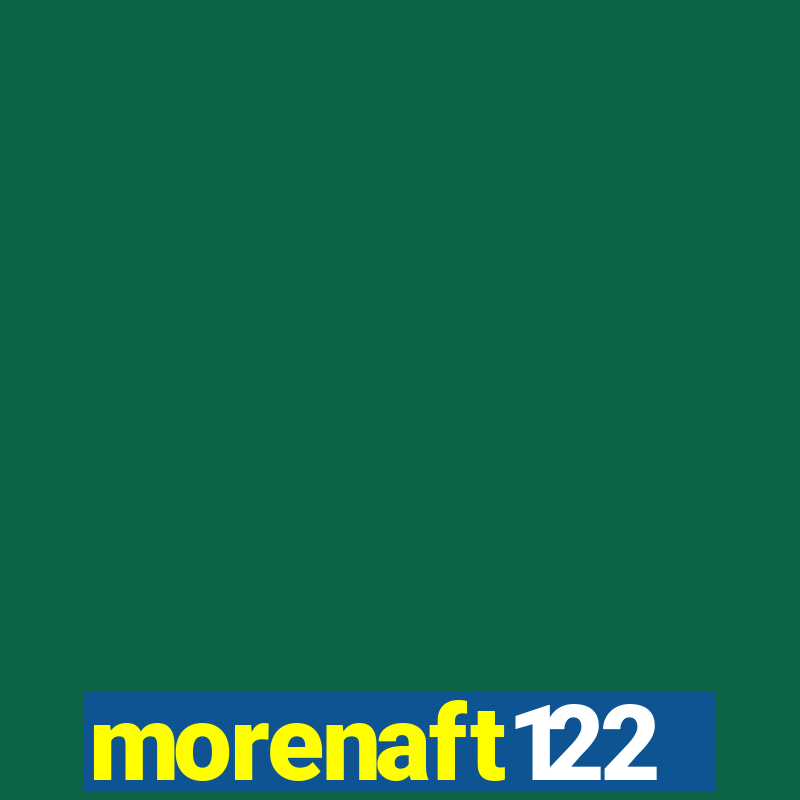 morenaft122