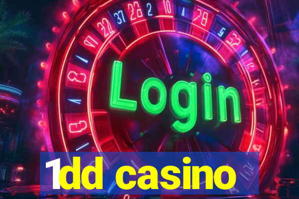 1dd casino