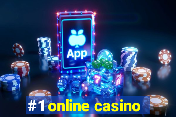 #1 online casino