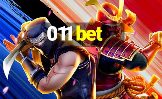 011 bet