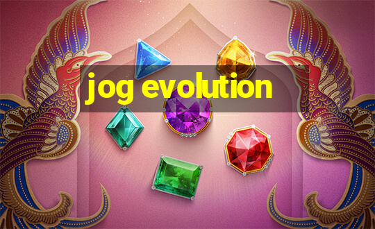 jog evolution