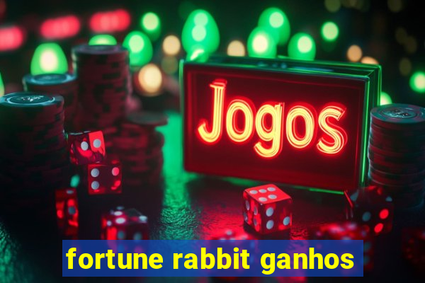 fortune rabbit ganhos