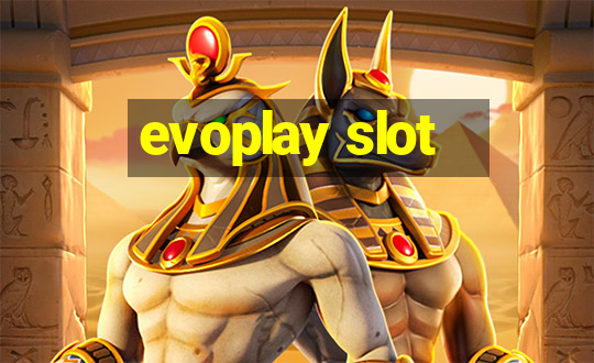 evoplay slot