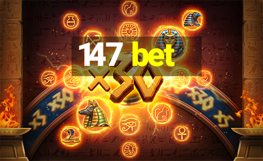 147 bet