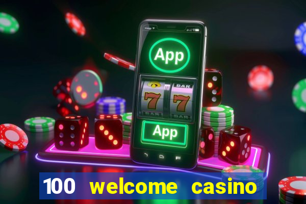 100 welcome casino bonus bovada