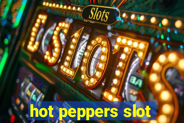 hot peppers slot