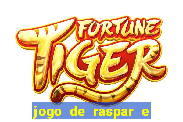 jogo de raspar e ganhar dinheiro