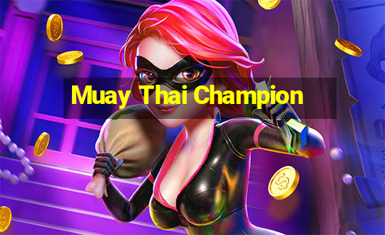 Muay Thai Champion