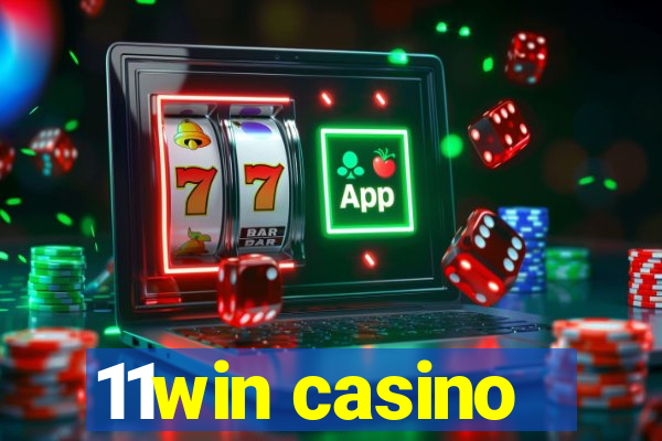 11win casino