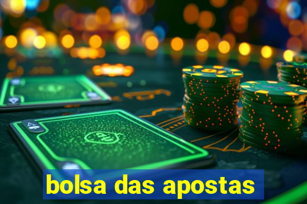 bolsa das apostas