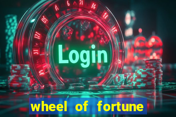 wheel of fortune casino slot