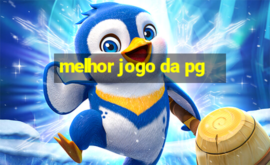 melhor jogo da pg