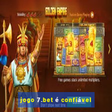 jogo 7.bet é confiável